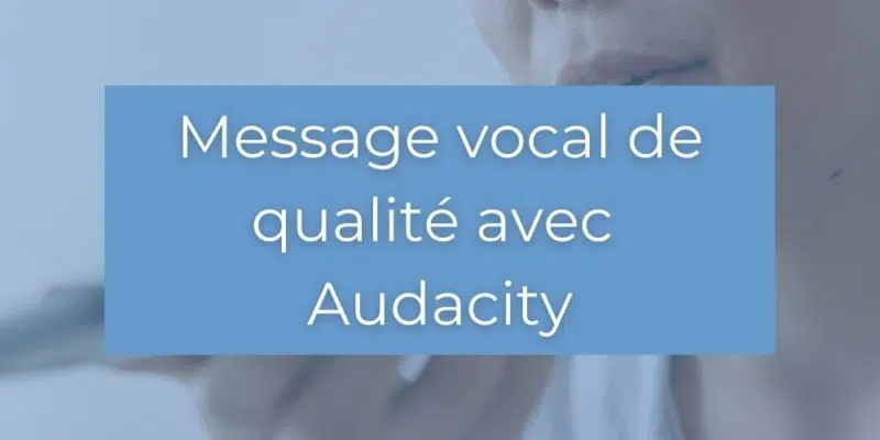 Message vocal Audacity