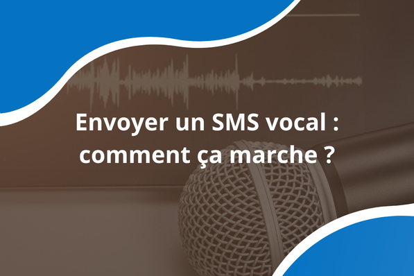 Envoyer un SMS vocal : comment ça marche ?
